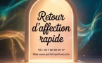Retour affectif rapide : comment faire revenir l’être aimé par la spiritualité Tél: +33 7 80 93 50 17