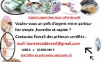   OFFRE DE PRÊT ENTRE PARTICULIER  sérieux, rapide ,fiable ,urgent, honnête . Avez-vous besoin d'un prêt d'argent sans protocole? Contactez : (  laurentstableamf@gmail.com  )  nous donnons de 1000€ à 40 000 000 € ,-bonjour a tous - 
