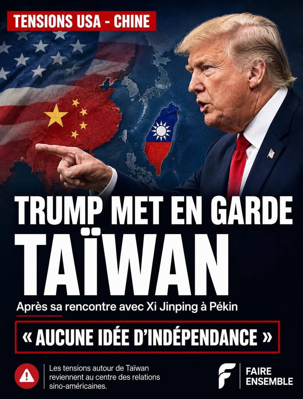 🌏 Les tensions autour de Taïwan reviennent au cœur de la rivalité entre Washington et Pékin.