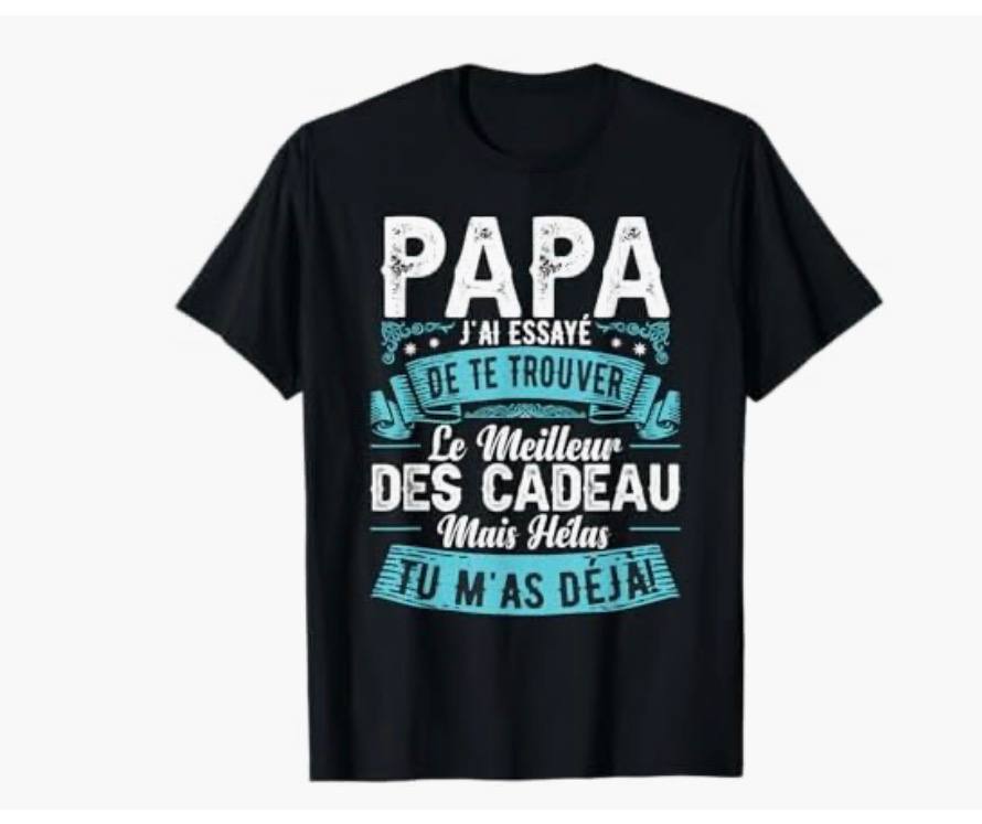 Fête des Pères : pourquoi le T-shirt « Meilleur Papa » reste un cadeau incontournable