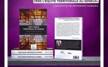 Livres - DECENTRALISATION - Vers l'équité territoriale au Sénégal, l'éxigence de réformes hardies