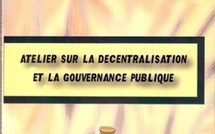 Publication:Atelier sur la décentralisation et la gouvernance publique